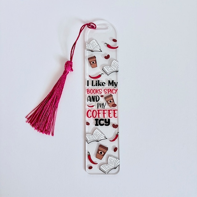 "Spicy & Icy" Acrylic Bookmark with Tassel