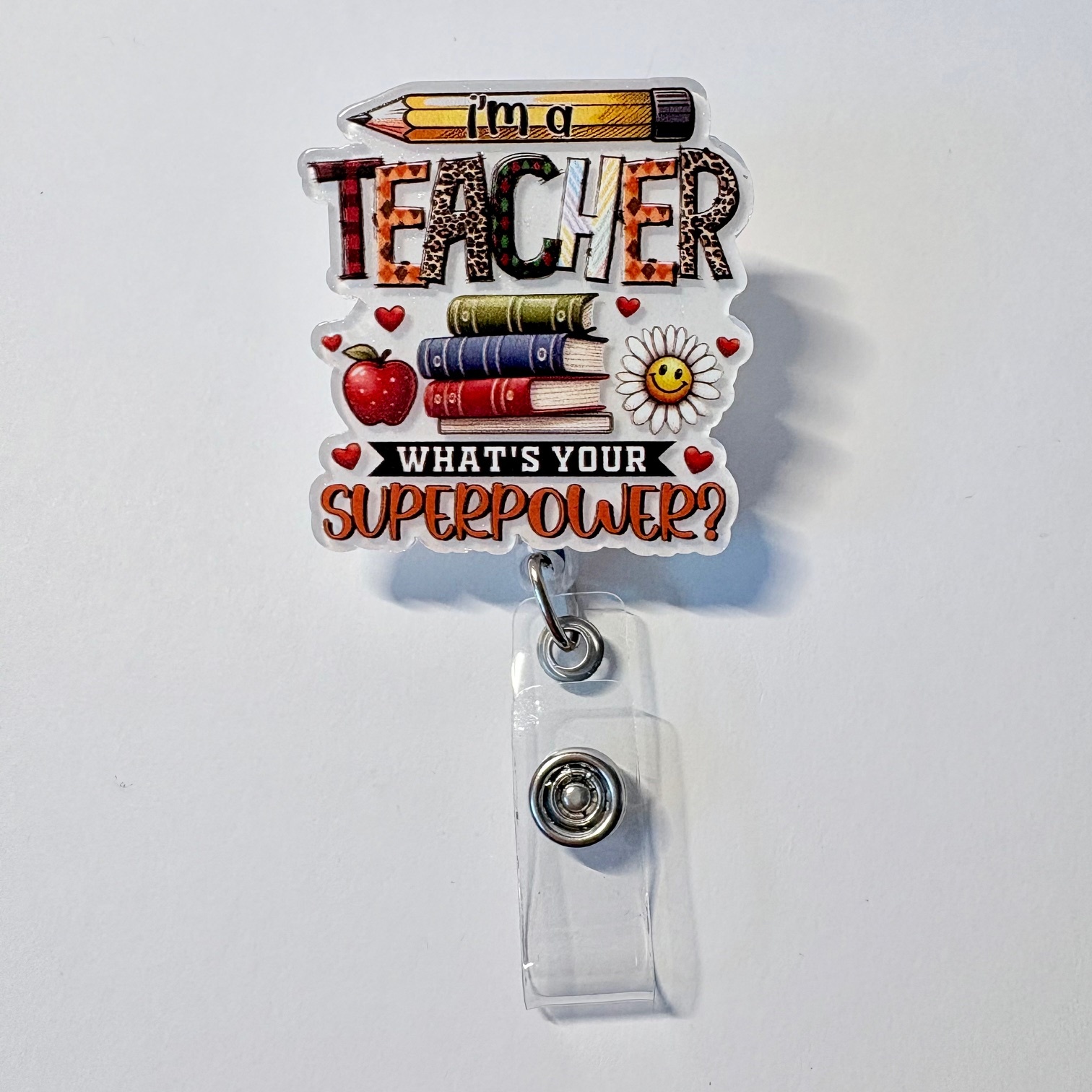 "I'm a Teacher" Retractable Badge Reel